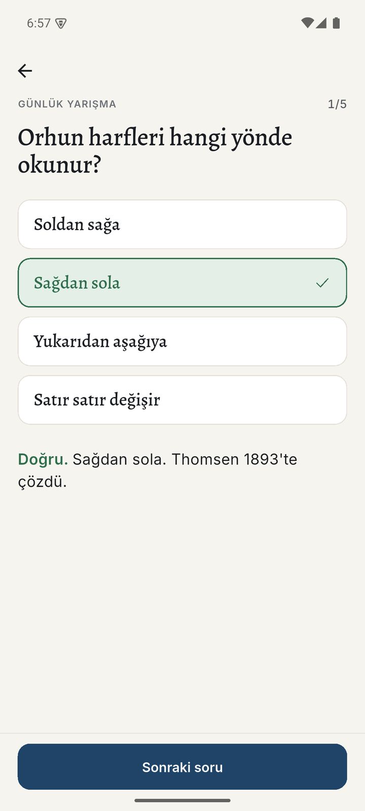 Günlük yarışma: Orhun harfleri hangi yönde okunur sorusu.